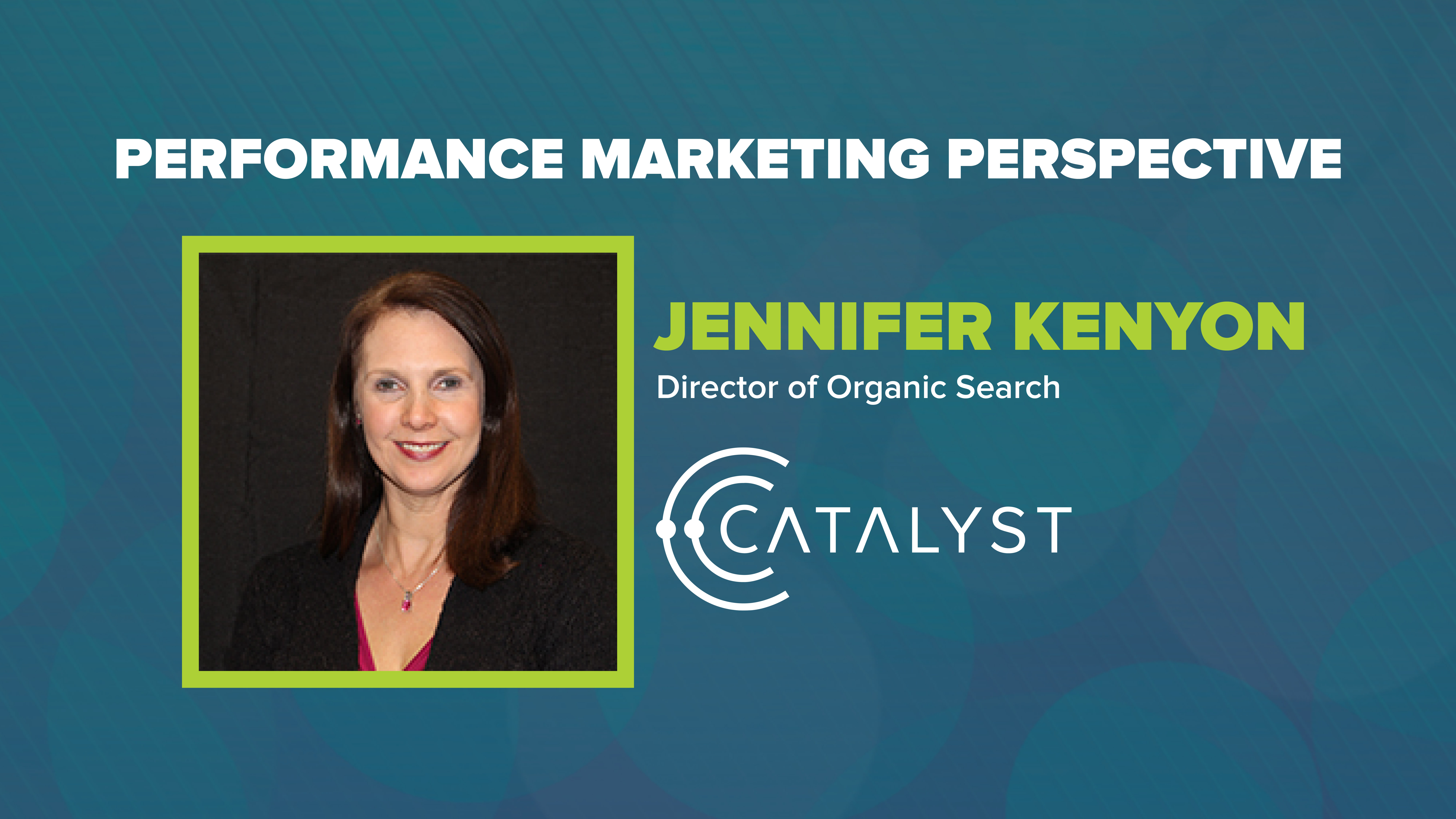 Jennifer Kenyon, Catalyst